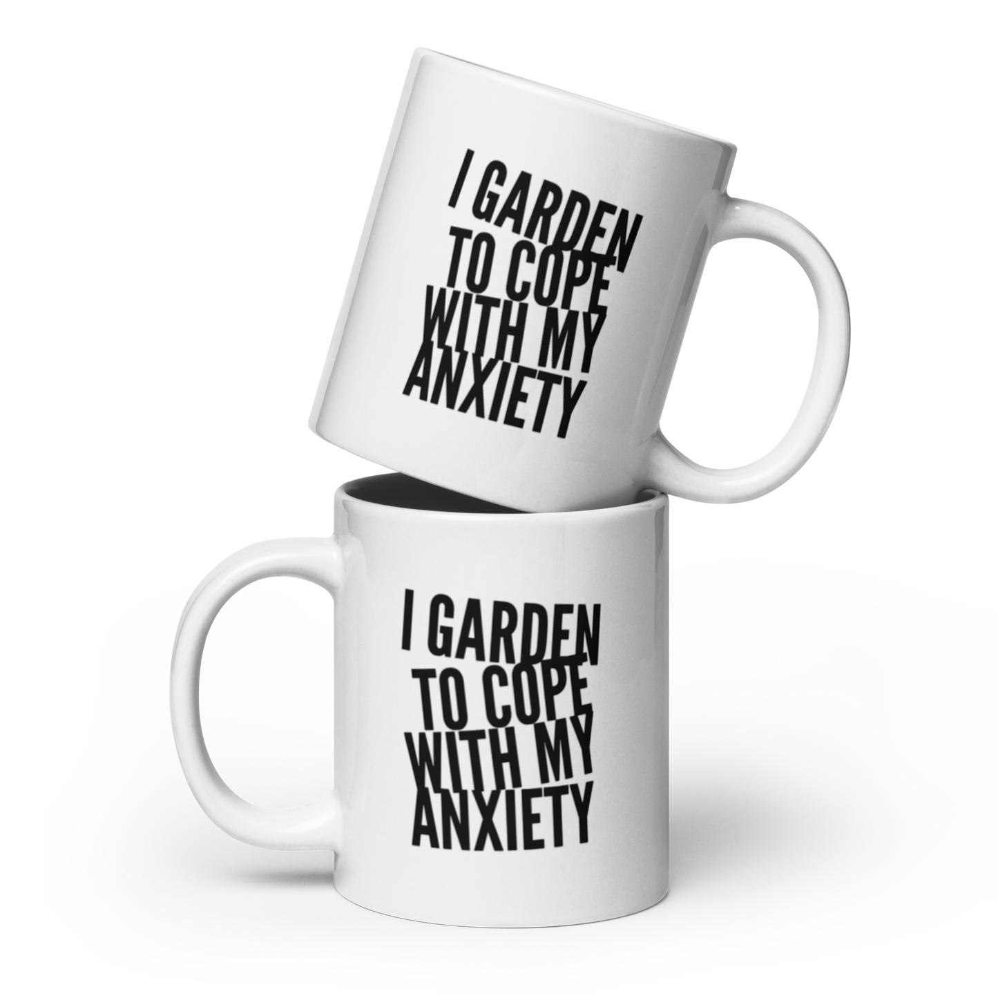 I Garden To Cope With My Anxiety | White Glossy Mug | Gardening Gift Idea